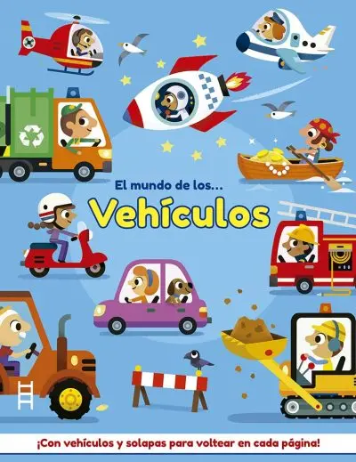 [9788491457336] EL MUNDO DE LOS... VEHÍCULOS