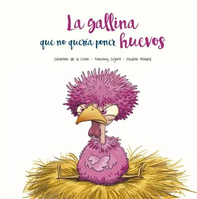 [9788491455394] LA GALLINA QUE NO QUERIA PONER HUEVOS