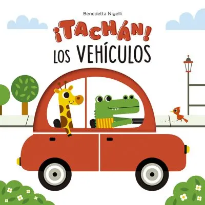 ¡Tachan! Los vehículos 