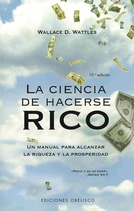 [9788497773720] LA CIENCIA DE HACERSE RICO
