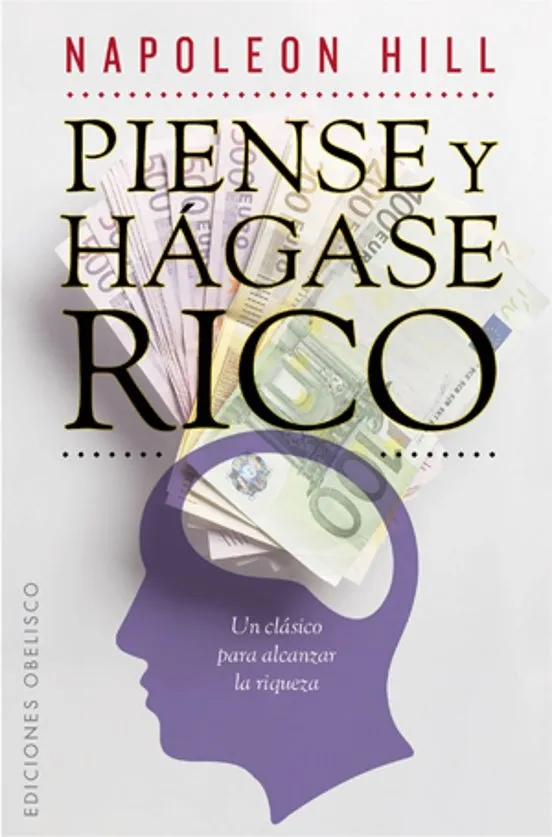 PIENSE Y HÁGASE RICO 