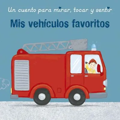 [9788491456544] Mis vehículos favoritos 