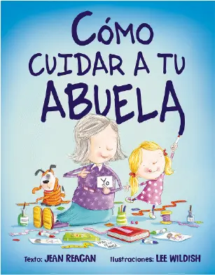 [9788416117888] CÓMO CUIDAR A TU ABUELA