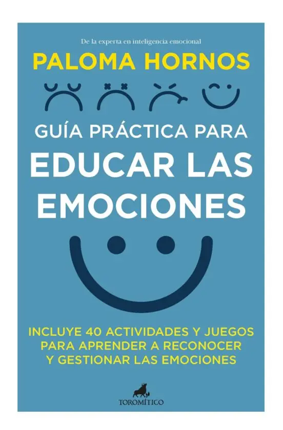 GUIA PRACTICA PARA EDUCAR EMOCIONES