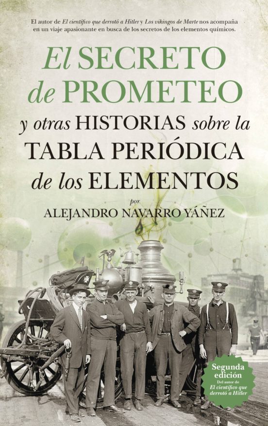 [9788494155284] EL SECRETO DE PROMETEO Y OTRAS HISTORIAS SOBRE LA TABLA PERIODICA DE LOS ELEMENTOS
