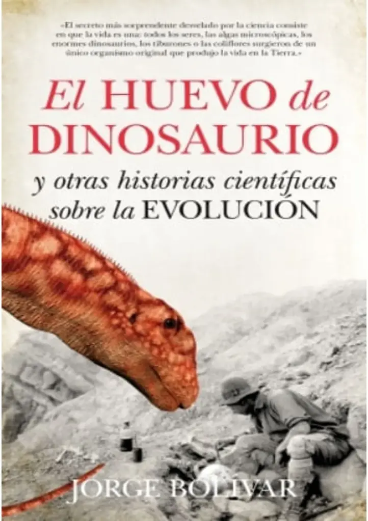 EL HUESO DE DINOSAURIO Y OTRAS HISTORIAS CIENTIFICAS SOBRE LA EVOLUCION