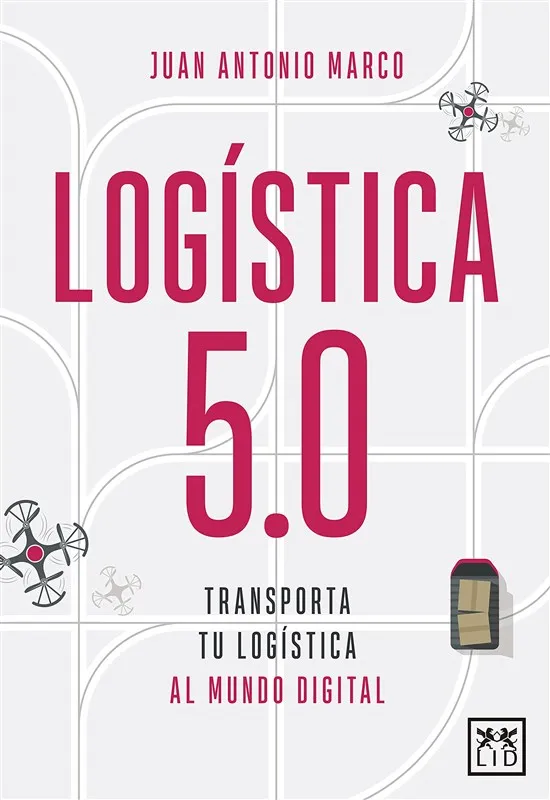 [9788418757037] LOGISTICA 5.0 TRASNPORTA TU LOGISTICA 