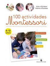 [9788418956225] 100 ACTIVIDADES MONTESSORI