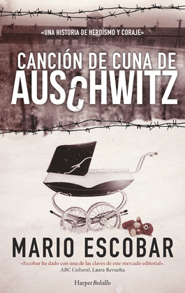 CANCIÓN DE CUNA DE AUSCHWITZ