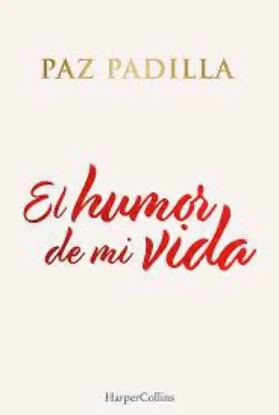 [9788491396208] EL HUMOR DE MI VIDA