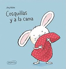 [9788417222062] Cosquilla y a la cama