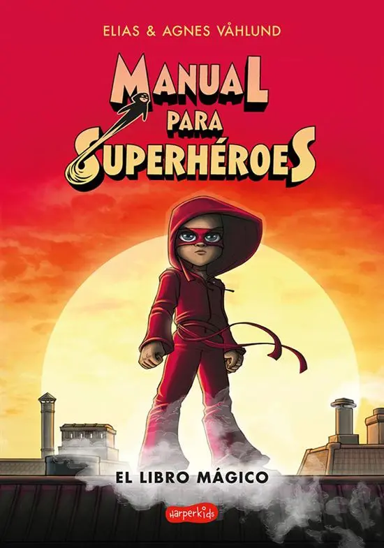 [9788417222475] Manual Para Superhéroes. el Libro Mágico