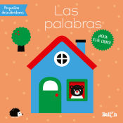 LAS PALABRAS PEQUEÑOS DESCUBRIDORES ¡AGITA ESTE LIBRO!
