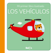 LOS VEHÍCULOS MI PRIMER LIBRO ILUSTRADO 
