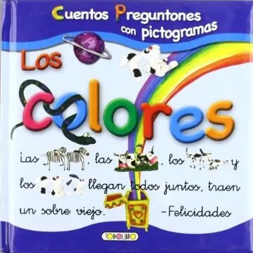 [9788499132051] LOS COLORES CUENTOS PREGUNTONES CON PICTOGRAMAS 