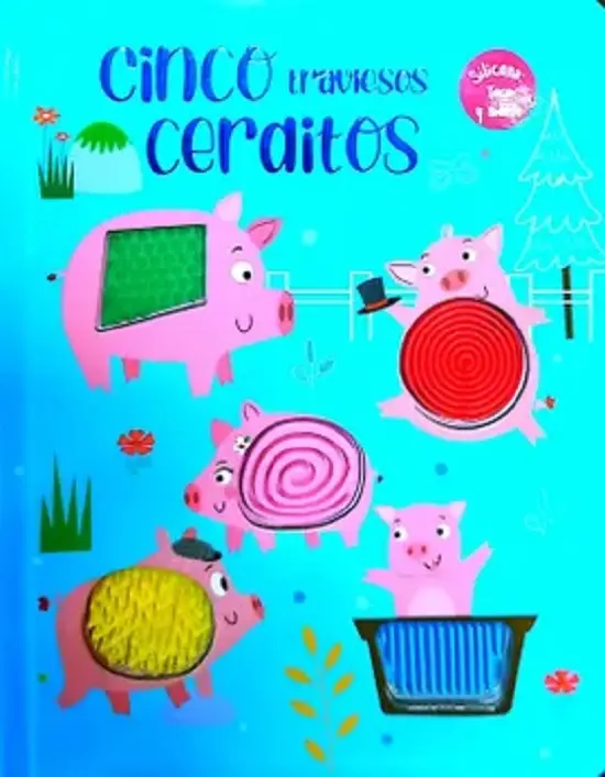 CINCO TRAVIESOS CERDITOS SILICONA TOCA Y SIENTE