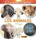 [9788491677727] EL MUNDO EN FOTOS - LOS ANIMALES SALVAJES