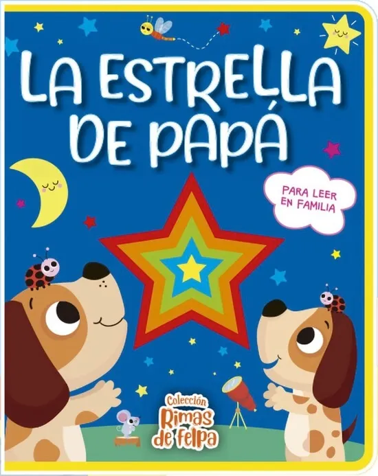 [9789915680231] LA ESTRELLA DE PAPÁ RIMAS DE FELPA