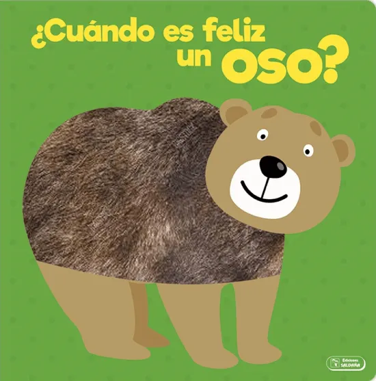 [9788491782698] ¿CUÁNDO ES FELIZ UN OSO?
