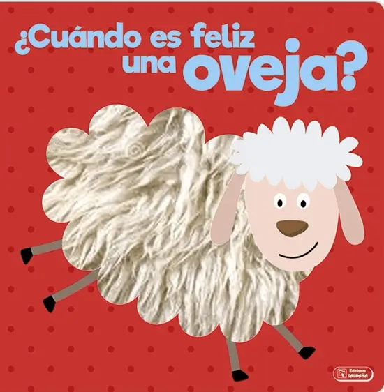 [9788491782681] ¿CUÁNDO ES FELIZ UNA OVEJA?