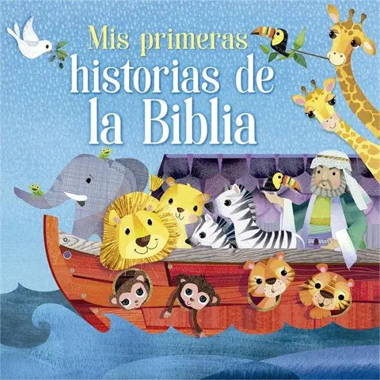 MIS PRIMERAS HISTORIAS DE LA BIBLIA