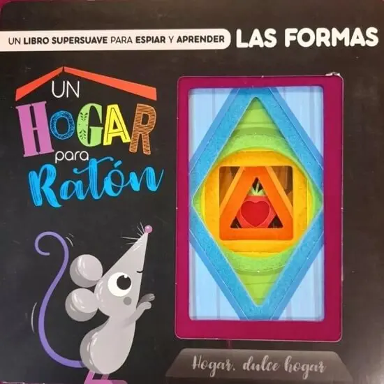 [9789915677828] UN HOGAR PARA RATÓN UN LIBRO SUPERSUAVE PARA ESPIAR Y APRENDER LAS FORMAS