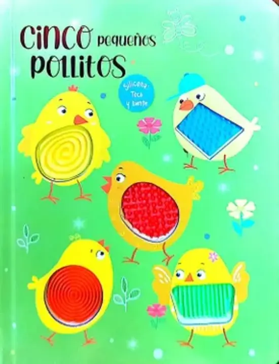 [9789357936927] Cinco pequeños pollitos: TOCA Y SIENTE