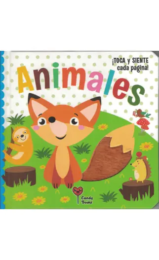 ANIMALES ¡TOCA Y SIENTE CADA PÁGINA!