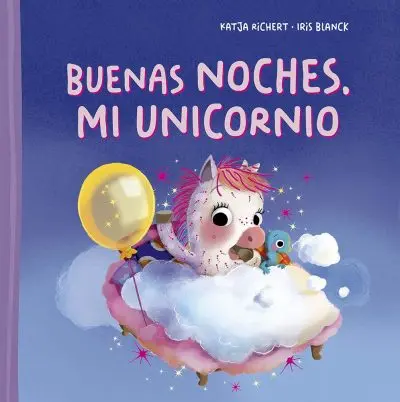 [978849148067] BUENAS NOCHES MI UNICORNIO