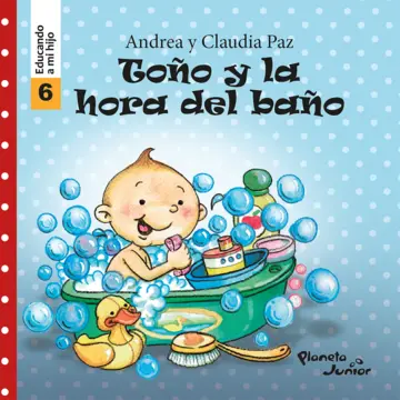 [9786125060327] Toño y la hora del baño - Educando a mi hijo 6    