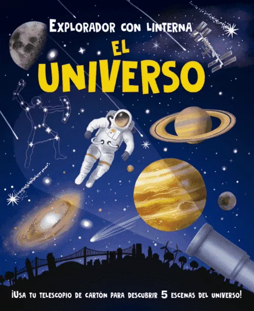 [9788491458678] EXPLORADOR CON LINTERNA: EL UNIVERSO