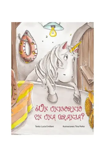 [9788416648061] ¿Un Unicornio en una Granja?