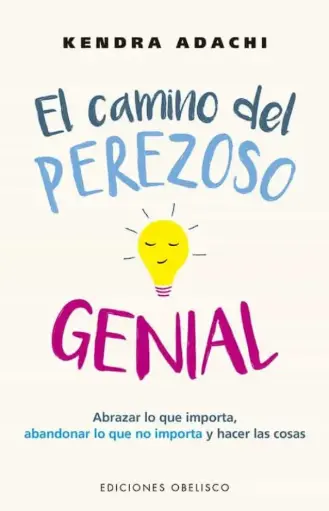 [9788491118527] EL CAMINO DEL PEREZOSO GENIAL