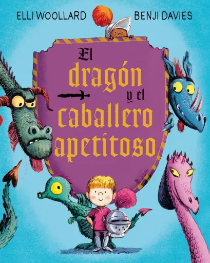 [9788416648627] EL DRAGÓN Y EL CABALLERO APETITOSO