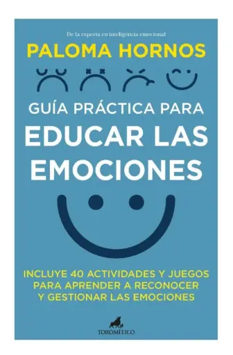 [9788418648816] GUIA PRACTICA PARA EDUCAR EMOCIONES 