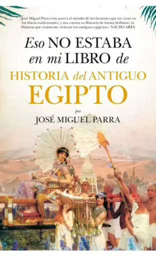[9788418757518] ESO NO ESTABA EN MI LIBRO DE HISTORIA DEL ANTIGUO EGIPTO 