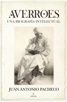 [9788492924691] AVERROES UNA BIOGRAFÍA INTELECTUAL 