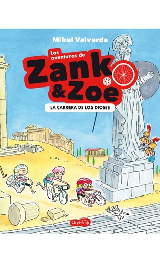 [9788417222710] ZANK & ZOE LA CARRERA DE LOS DIOSES