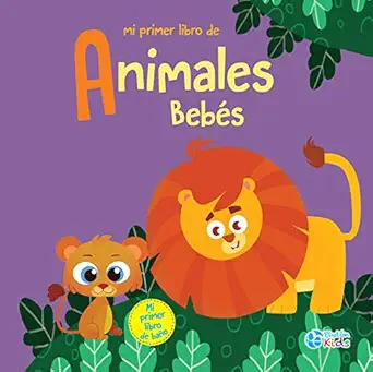 [9788417928544] Mi primer libro de Animales Bebés