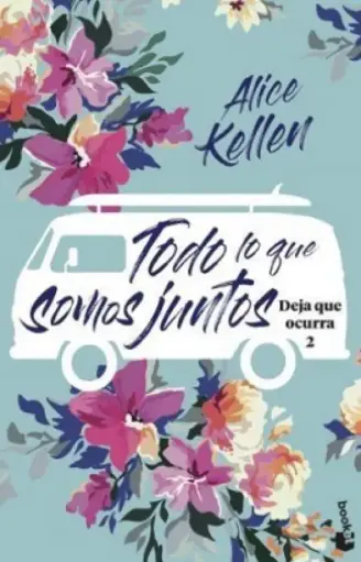 [9786125027139] TODO LO QUE SOMOS JUNTOS 