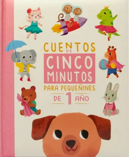 [9789915677569] CUENTOS DE CINCO MINUTOS PARA PEQUEÑINES DE 1 AÑO